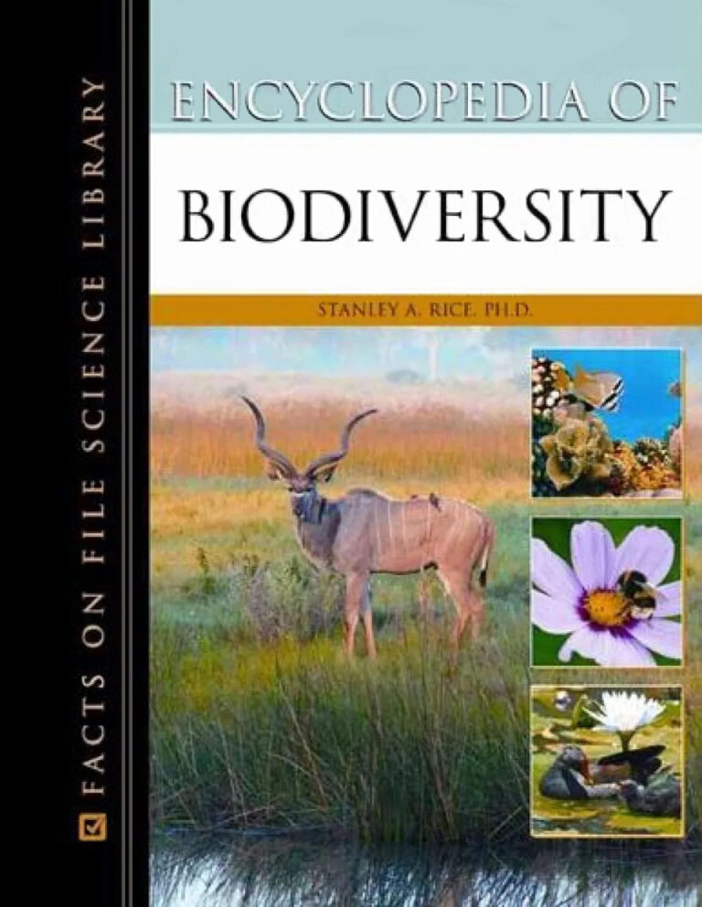 Cover of the "Encyclopedia of Biodiversity" by Stanley Rice which features 4 photos representing the diversity of lifeforms on earth. You can see a mammal in tall-grass near water, fish near coral reef, a bumblebee pollinating a flower and water birds surrounded by lily pads.