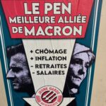Political poster of the "Antifasciste Jeune Garde" (Anti-fascist Young Guard) who associate centrist Emmanuel Macron with the far-right Marine Le Pen, claiming that the centrist-right position will result in more unemployment (chomage) and inflation, and hurt retirement (retraites) and salaries.